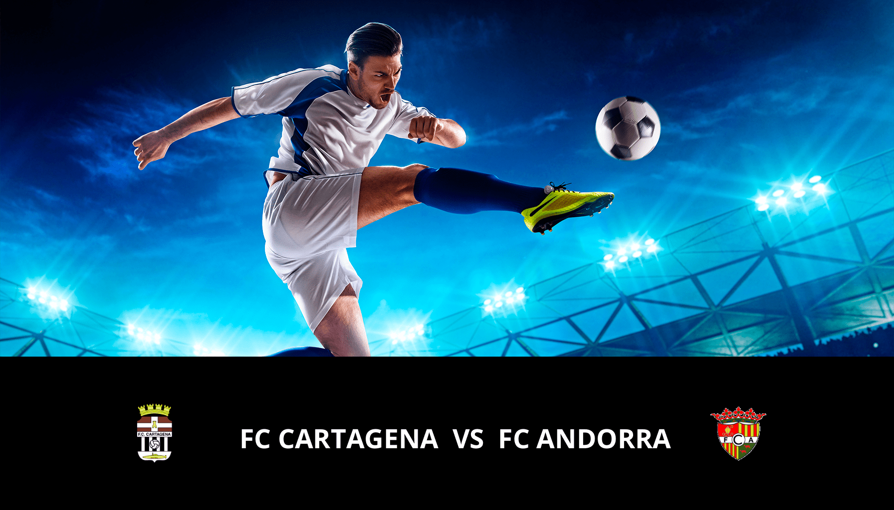 Pronostic FC Cartagena VS FC Andorra du 23/03/2024 Analyse de la rencontre